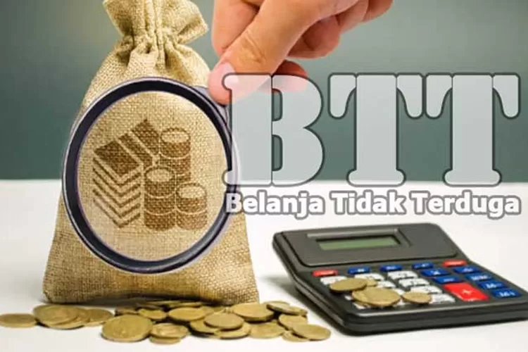 Ilustrasi Anggaran BTT