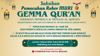 Kota Bekasi - Flyer Gerakan Membaca dan Menulis Al-Qur’an (GEMMA QUR’AN) yang akan digelar pada Jumat (6/3/2026) pukul 08.00 WIB di GOR Bang Yan.