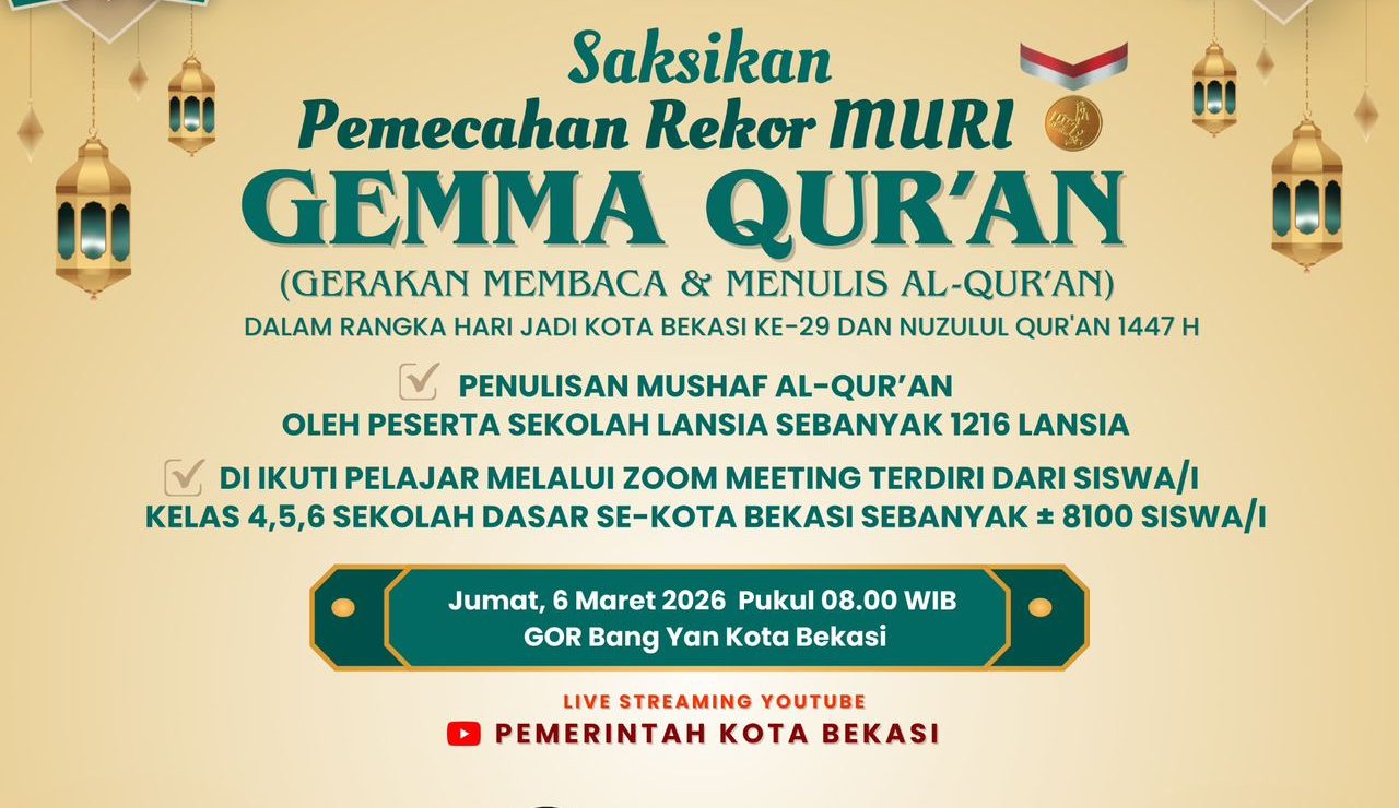 Kota Bekasi - Flyer Gerakan Membaca dan Menulis Al-Qur’an (GEMMA QUR’AN) yang akan digelar pada Jumat (6/3/2026) pukul 08.00 WIB di GOR Bang Yan.